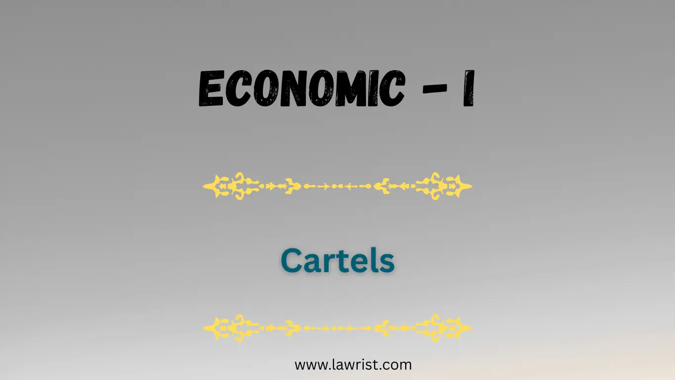 Cartels